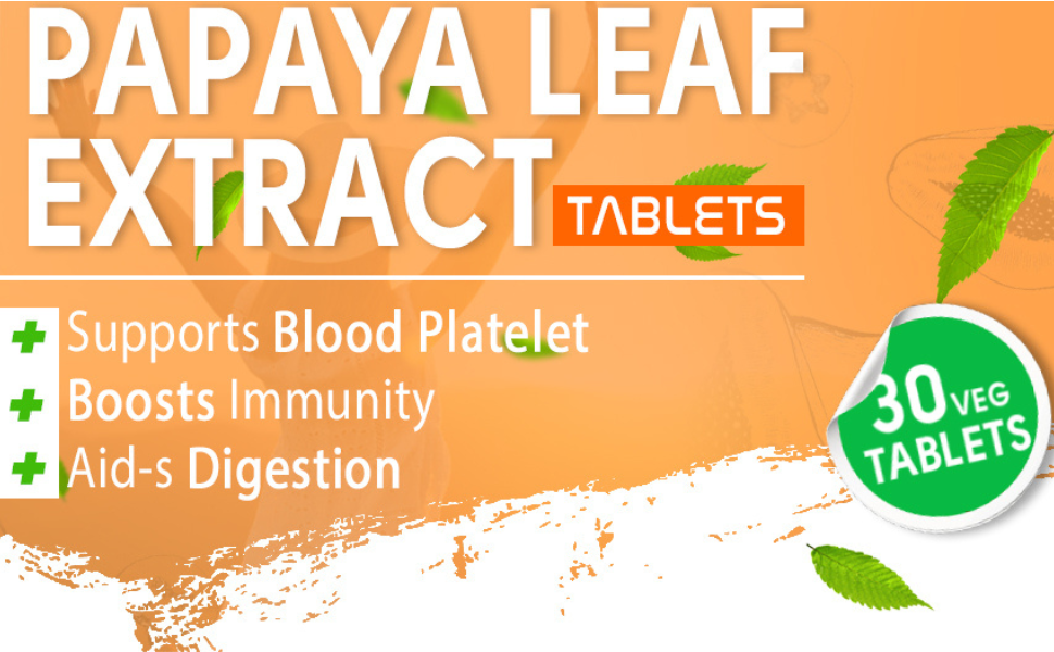 Papaya Leaf Tablets | for Platelet & Immunity Support - 120 Tablets
