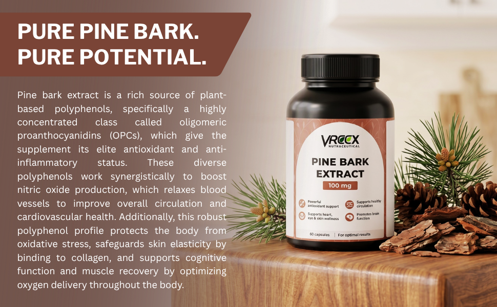 VREEX Pine Bark Extract 100mg Capsules | Natural Antioxidant Support | Helps Maintain Circulation, Skin & General Wellness | Herbal Supplement- 60 Veg Capsules