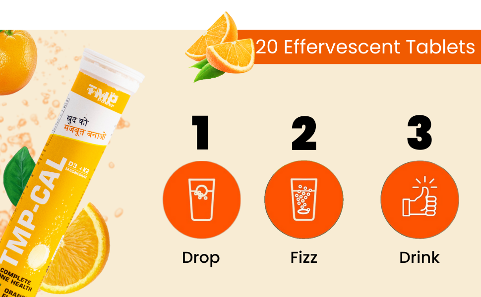 TMP CAL Calcium with Essential Vitamin D3, Vitamin K2 for Complete Health Support | Vitamin D3,B6,Calcium & Magnesium Combination | Orange Flavour (1 Pack (20 Effervescent Tablets))