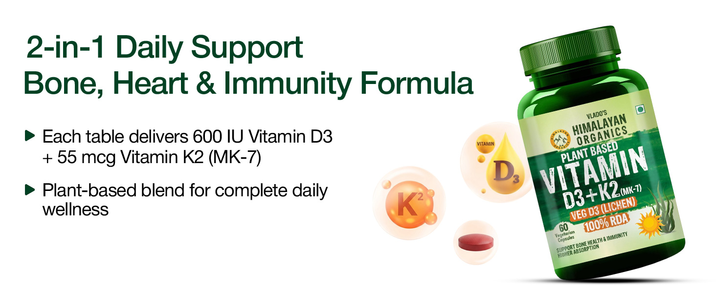 Vlado Himalayan Organics Plant Based Vitamin D3 600 IU + K2 MK7 55 mcg capsules | Lichen Source Natural Vitamin D3 | Vegan, Non-Synthetic Bone & Calcium Support Supplement | Supports Heart Health & Immunity | 60 - 100% Veg Capsules