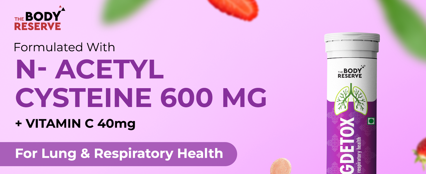 The Body Reserve Lung Detox 20 Effervescent Tablets With N-Acetylcysteine 600mg and Vitamin C | Cleaner Lungs Detoxification and Immune Defence Strawberry Flavour (Pack Of 1)