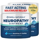 OWELL NATURALS Neuropathy Nerve Relief Oitnment for Feet, Fingers, Hands, Toes, Back, Legs & Arms - Fast-Acting Formula, Max Strength, Cooling Effect, 3.5 fl oz (Pack of 2)